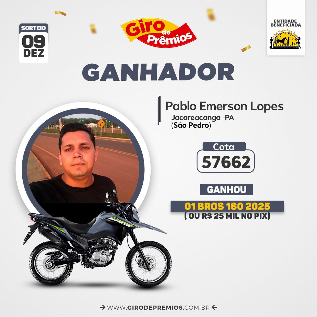 Concorra a 01 Bros 160 2025 0km ou (R$ 25 mil) + R$ 10 mil 