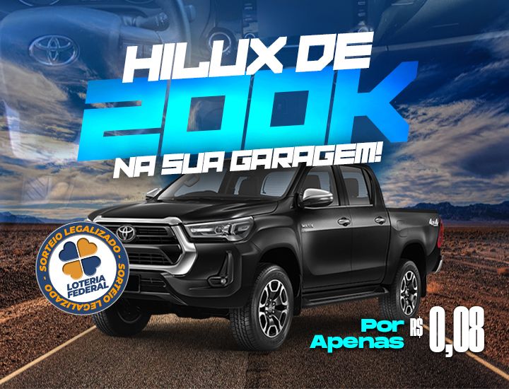 HILUX NA SUA GARAGEM POR R$ 0,08