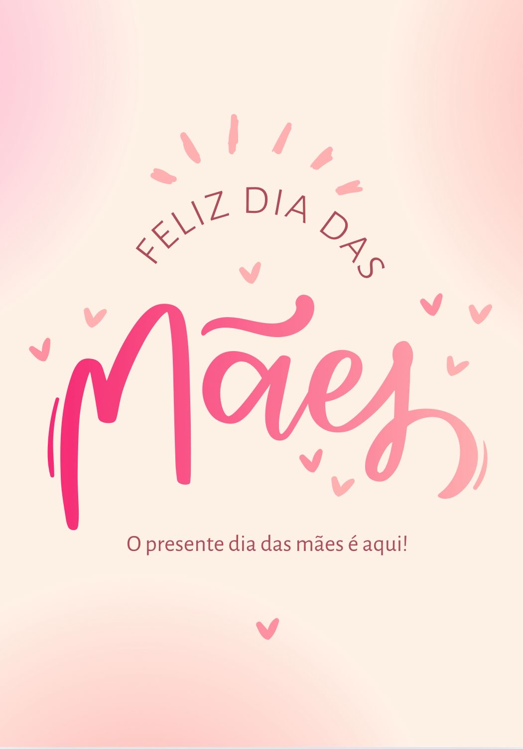 Presente dia das Mães ??
