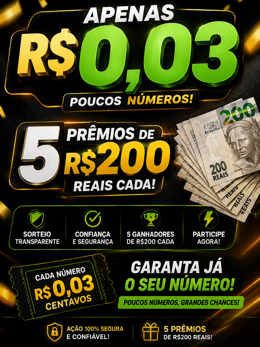 0,03 CENTAVOS 5 GANHADORES
